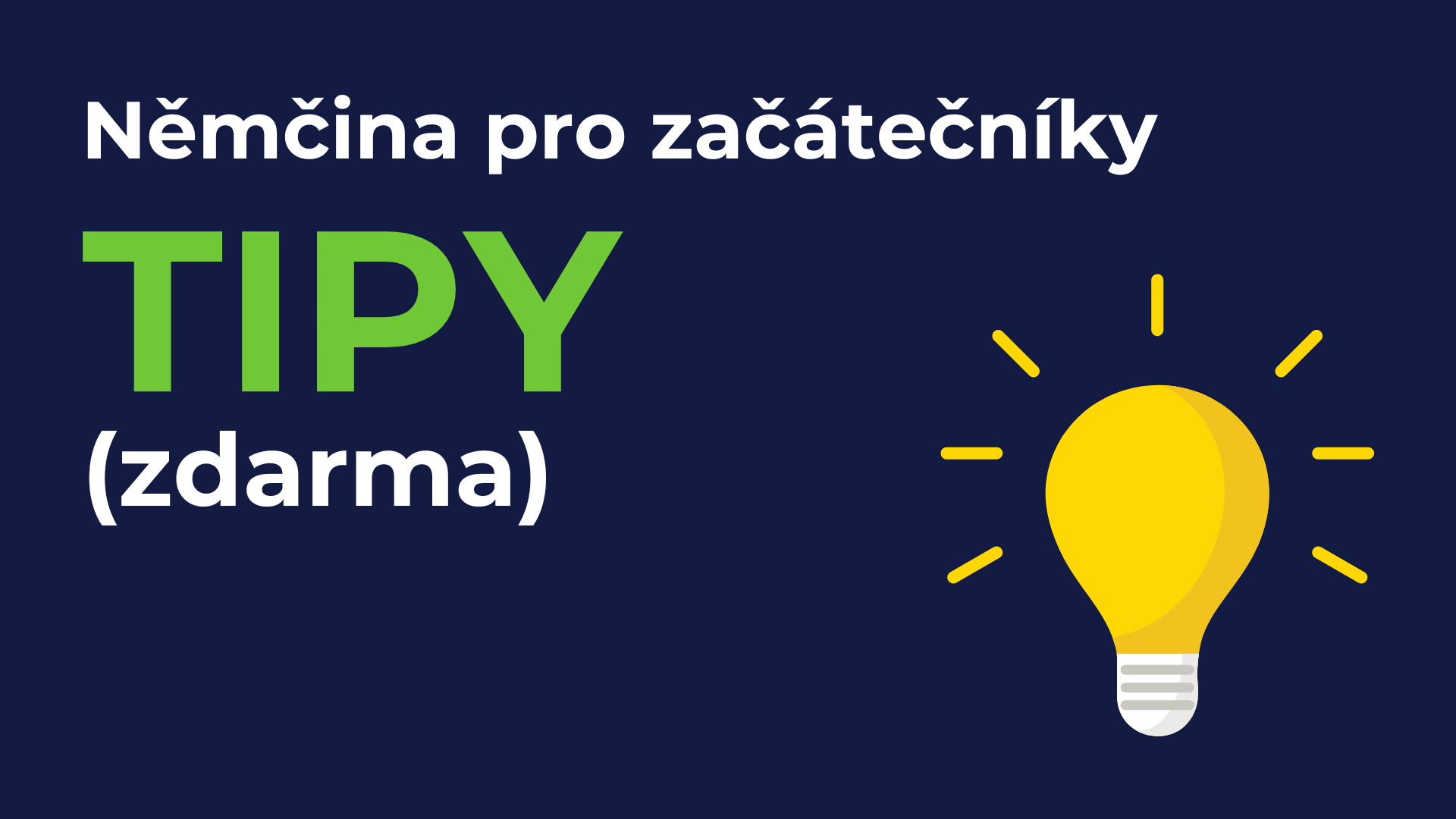 tipy pro začátečníky